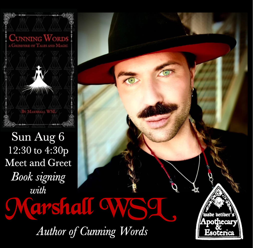 Sun Aug 6 - Cunning Words - Marshall WSL, The Witch of Southern Light - Book Signing